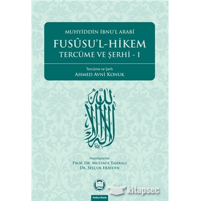 Fususu'l-Hikem Tercume ve Serhi 1