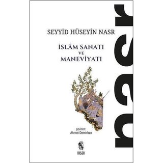 İslam Sanatı Ve Maneviyatı