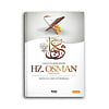 Hz. Osman r.a. (Haya ve Edep İncisi)