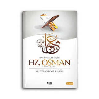 Mustafa Necati Bursali Hz. Osman r.a. (Haya ve Edep İncisi)