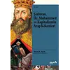 Şarlman Hz. Muhammed ve Kapitalizmin Arap Kökenleri