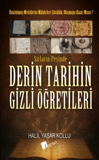 Halil Yaşar Kollu Derin Tarihin Gizli Öğretileri