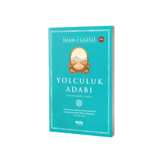 Imam Gazali Yolculuk Adabı