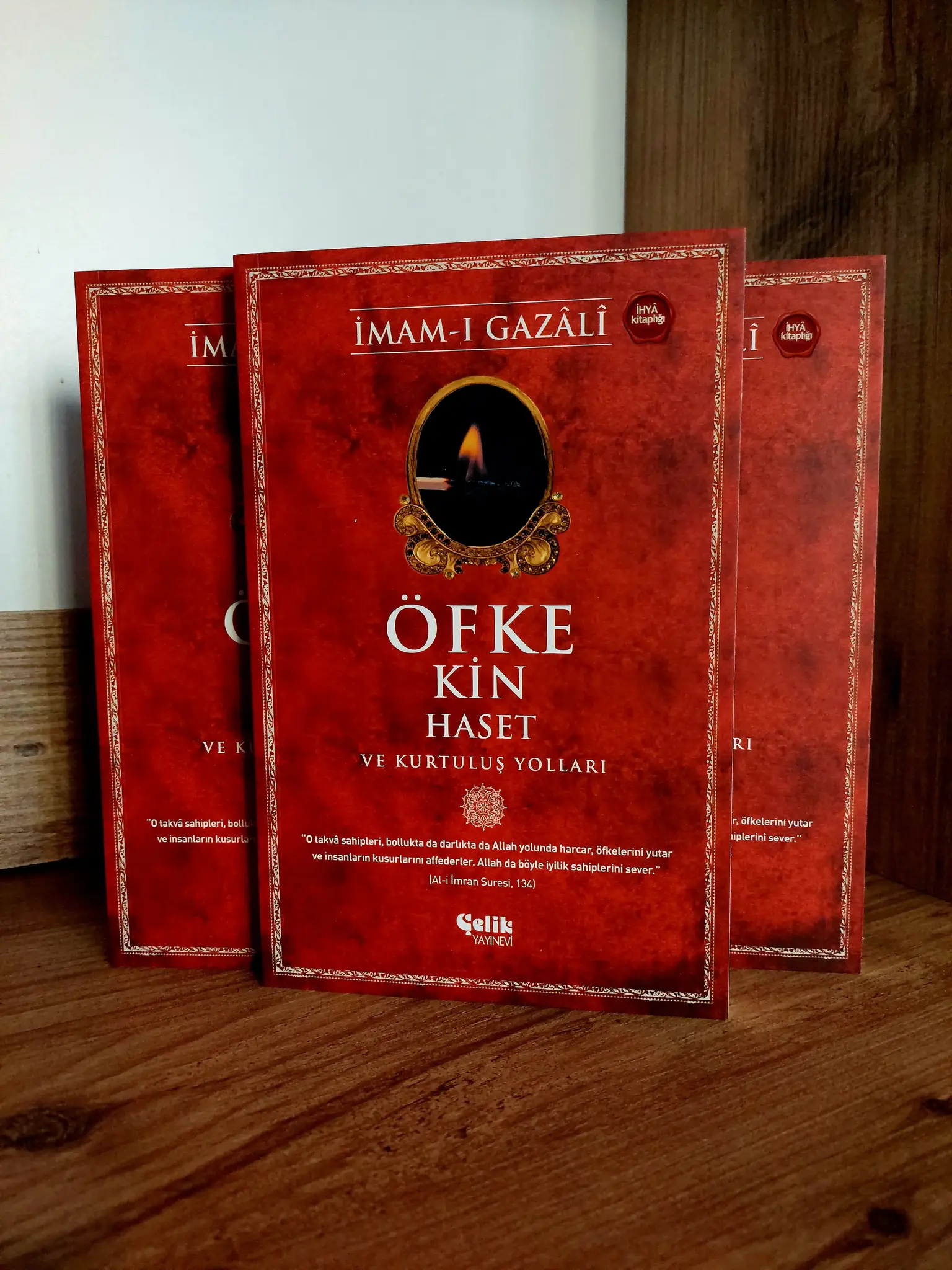 Imam Gazali Öfke, Kin, Haset ve Kurtuluş Yolları