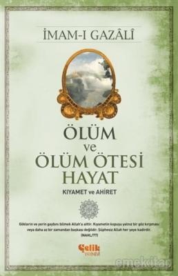 Imam Gazali Ölüm ve Ölüm Ötesi Hayat