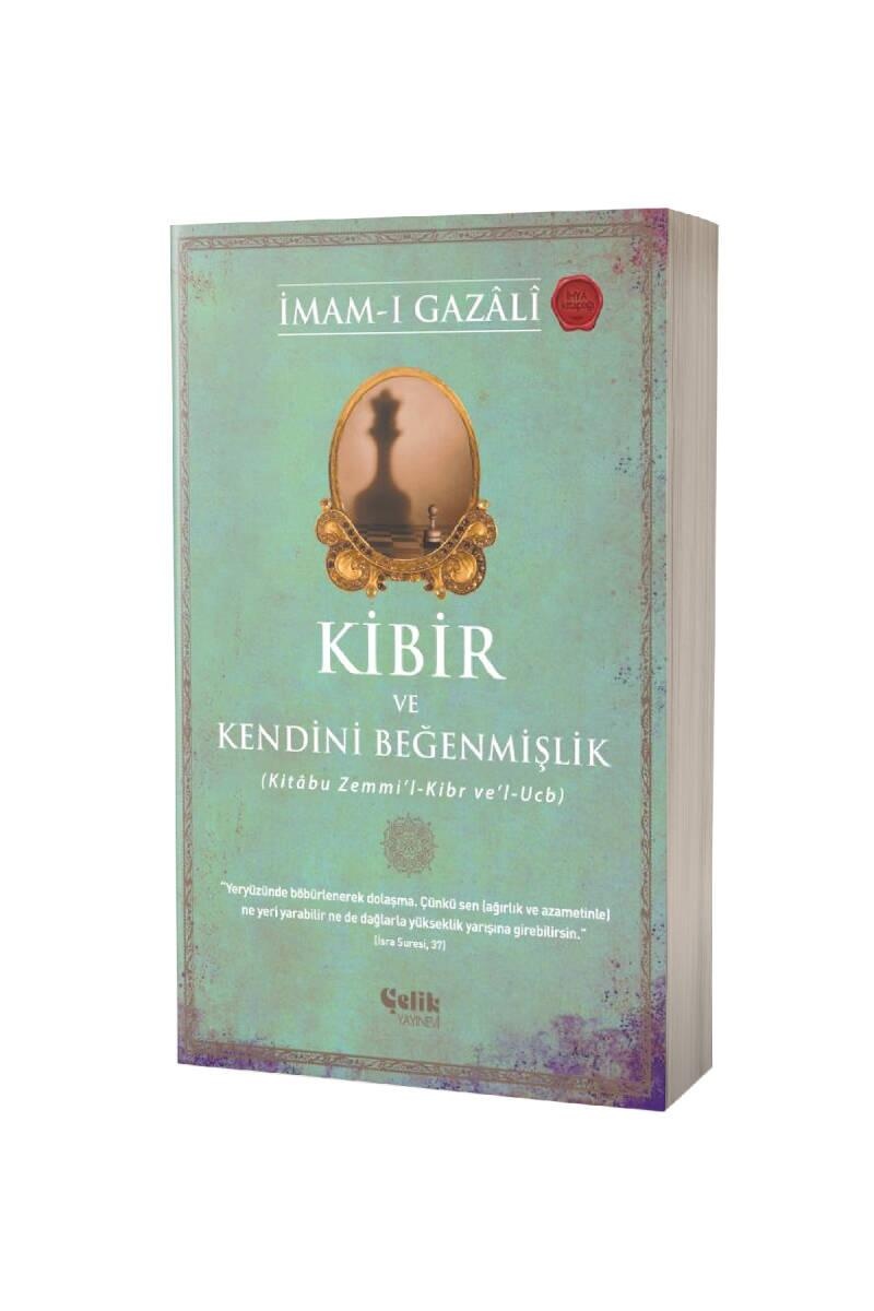 Kibir ve Kendini Beğenmişlik