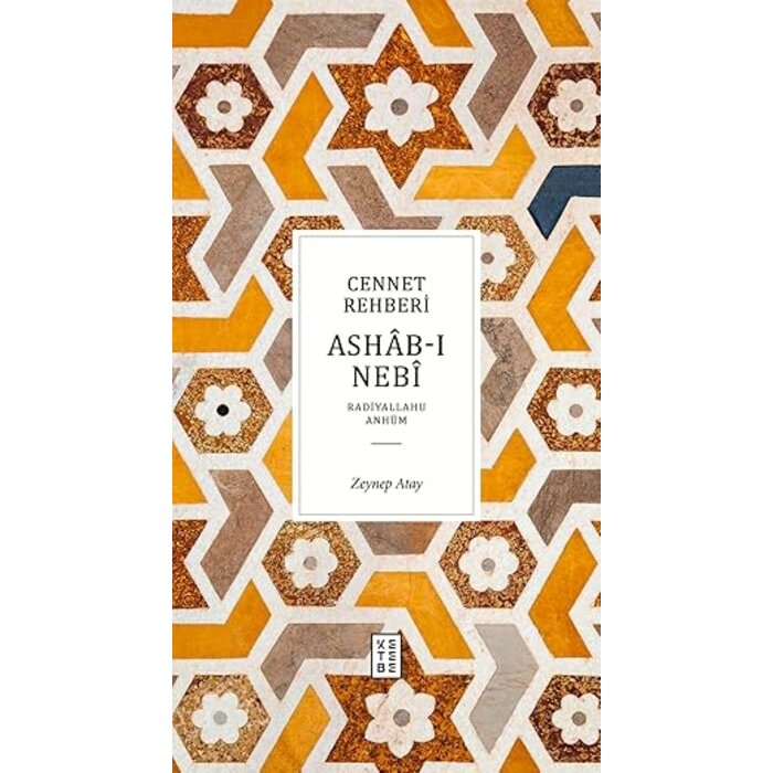 Zeynep Atay Cennet Rehberi Ashab-ı Nebî