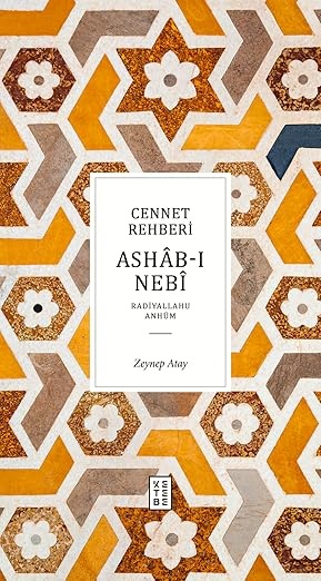 Zeynep Atay Cennet Rehberi Ashab-ı Nebî