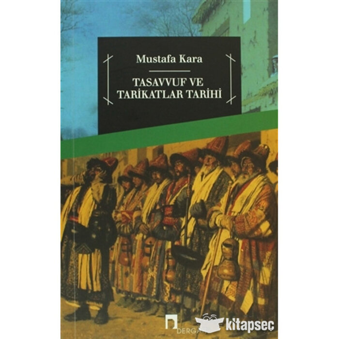 Tasavvuf ve Tarikatlar Tarihi