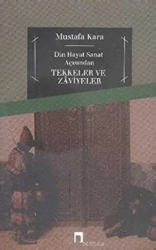 Tekkeler ve Zaviyeler