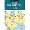 İlk Üç Asırda İslam Coğrafyasında Hadis