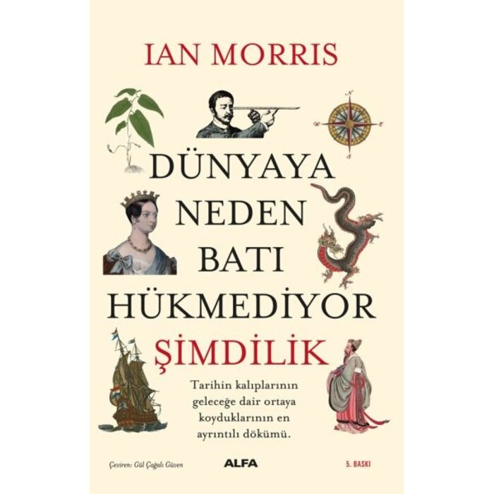 Ian Morris Dünyaya Neden Batı Hükmediyor (Şimdilik)