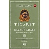 Ticaret ve Kazanç Adabı (Kitabu Adabi'l-Kesbi ve'l-Maaş)