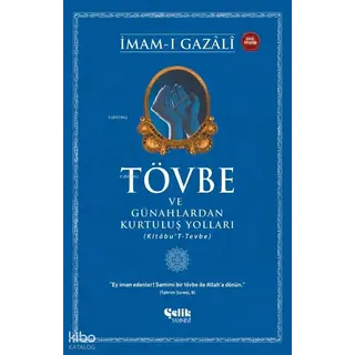 Tövbe ve Günahlardan Kurtuluş Yolları