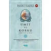 Ümit ve Korku (Kitabu Havfi ve'r-Reca)