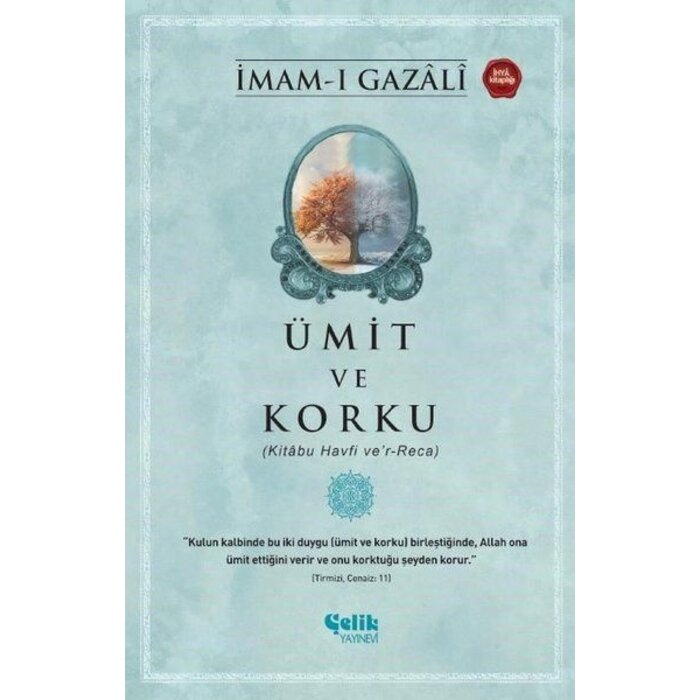 Ümit ve Korku (Kitabu Havfi ve'r-Reca)