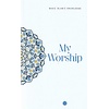Basic Islamic Knowledge My Worship Temel İslam Bilgileri İbadetim İngilizce
