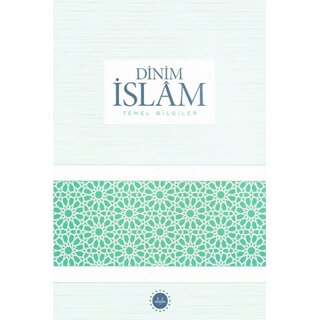 Dinim İslam Temel Bilgiler
