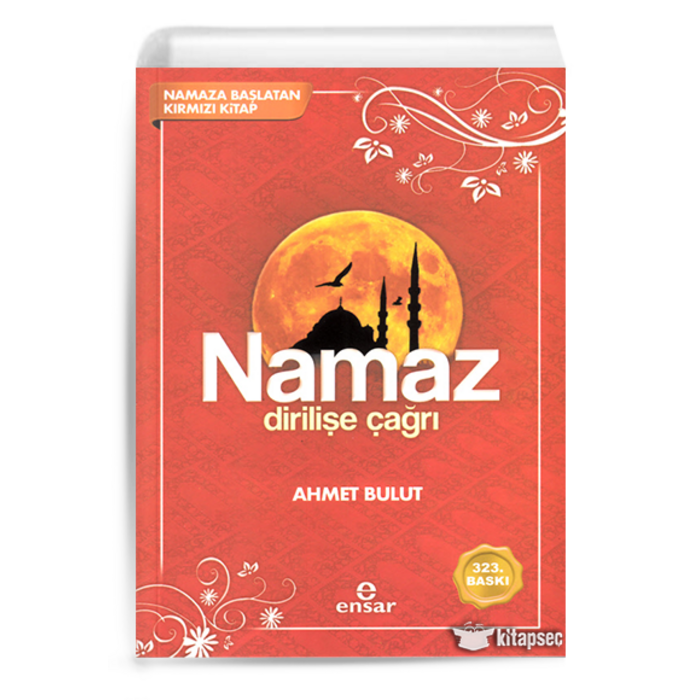 Ahmet Bulut Namaz Dirilişe Çağrı