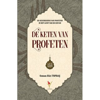 Osman Nurı Topbas De keten van profeten