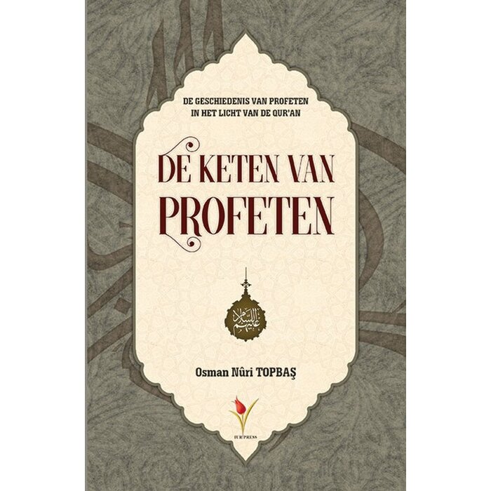 Osman Nurı Topbas De keten van profeten