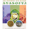Üç Devirde Bir Mabed Ayasofya