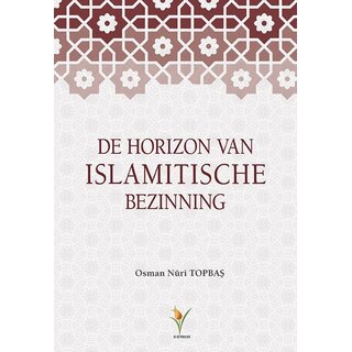 De Horizon van Islamitische Bezinning