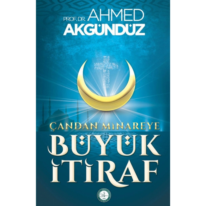 Ahmet Akgunduz Çan'dan Minare'ye Büyük İtiraf