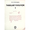 Tabular Yıkılıyor 1