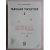 Tabular Yıkılıyor 2