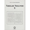 Tabular Yıkılıyor 5