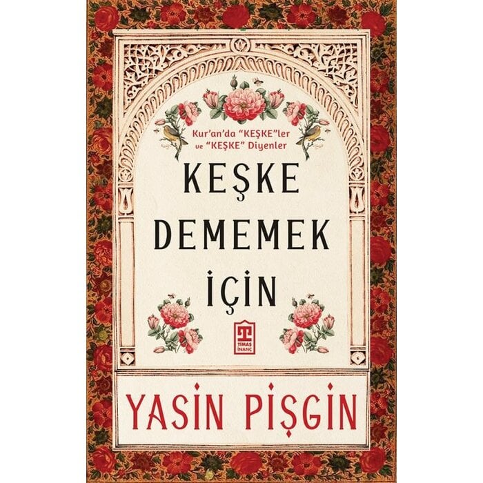Keşke Dememek için