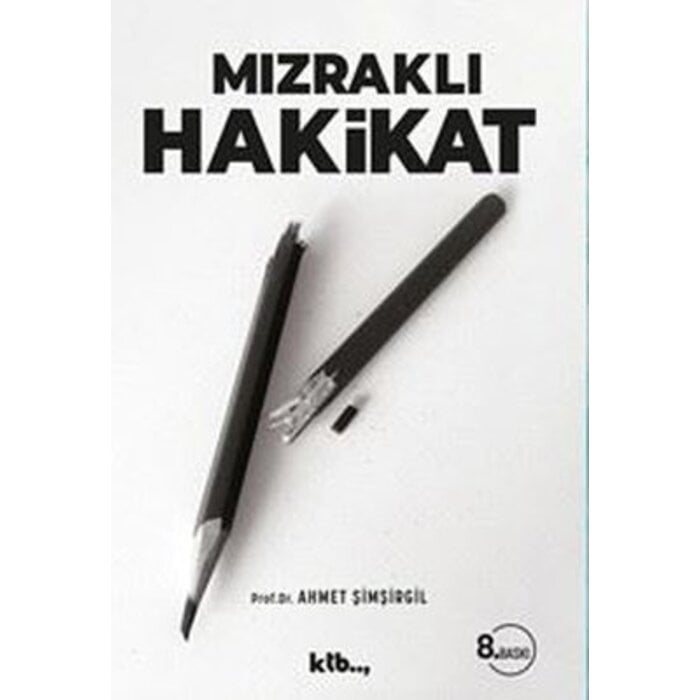 Mızraklı Hakikat