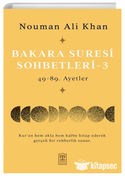 Bakara Suresi Sohbetleri 3