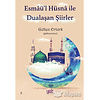Esmaül Hüsna ile Dualaşan Şiirler