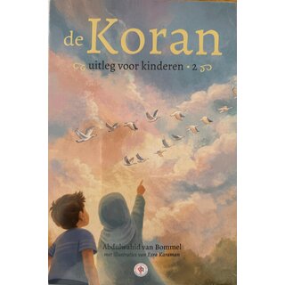 Abdulwahid Van Bommel de Koran Uitleg voor Kinderen 2