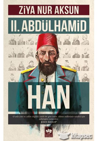 Ziya Nur Aksun II. Abdülhamid Han