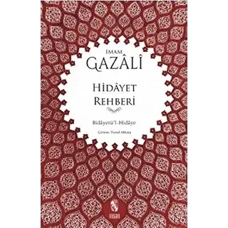 İmam Gazali Hidayet Rehberi - Gazali