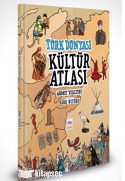 Ahmet Yeşiltepe Türk Dünyası Kültür Atlası
