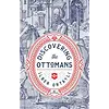 Discovering The Ottomans (Karton Kapak)