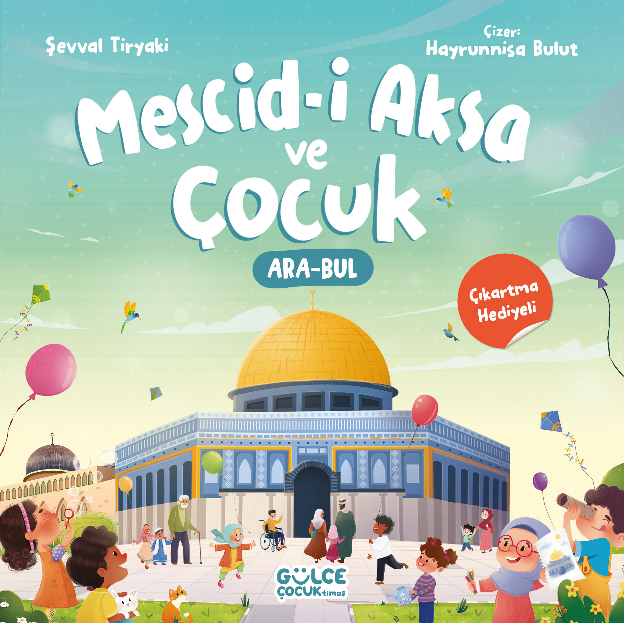 Şevval Tiryaki Mescid-i Aksa ve Çocuk