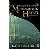 Mekanlar ve Olaylarıyla Hz. Muhammed'in Hayatı