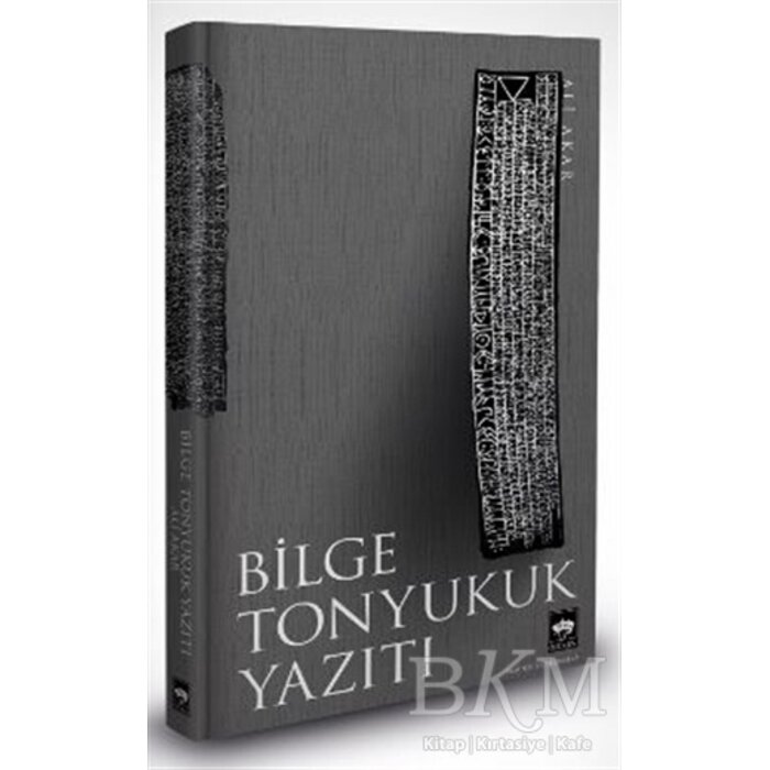 Ali Akar Bilge Tonyukuk Yazıtı