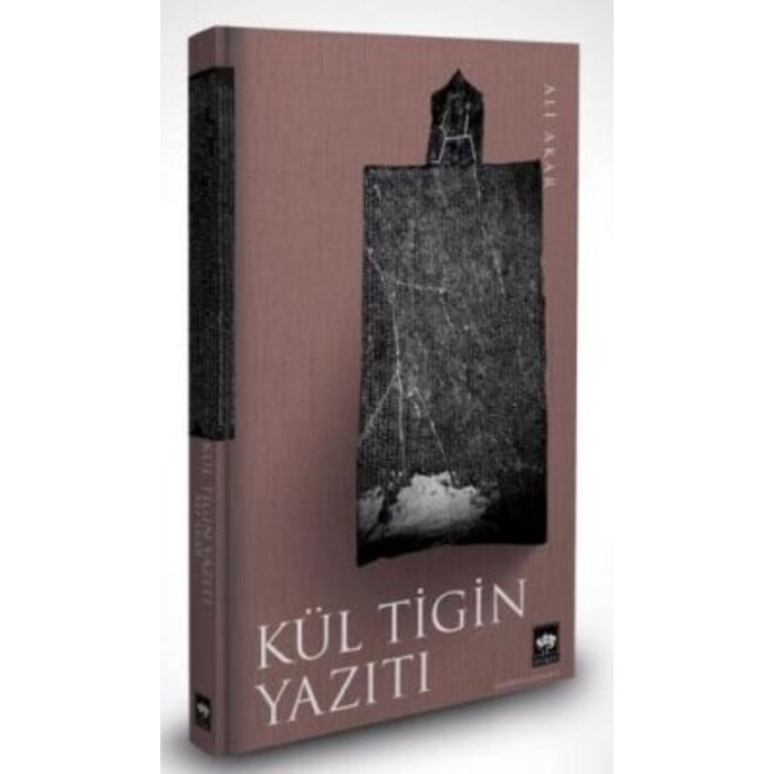 Ali Akar Kül Tigin Yazıtı
