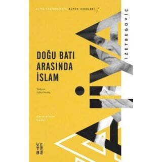 Aliya İzzetbegoviç Doğu Batı Arasında İslam