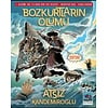 Bozkurtların Ölümü 1. Albüm
