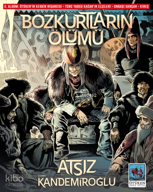 Atsız Kandemiroğlu Bozkurtların Ölümü; 2. Albüm