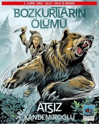 Hüseyin Nihal Atsız Bozkurtların Ölümü 3. Albüm