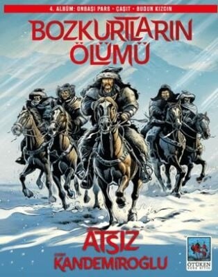 Hüseyin Nihal Atsız Bozkurtların Ölümü 4. Albüm