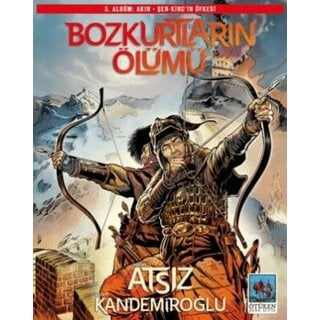 Hüseyin Nihal Atsız Bozkurtların Ölümü 5. Albüm